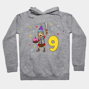 I am 9 with Centurion - kids birthday 9 years old Hoodie